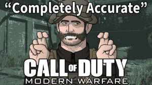 A Completely Accurate Summary of Call of Duty 4: Modern Warfare