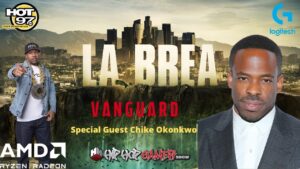 Call Of Duty Vanguard Star Chiké Okonkwo Joins HipHopGamer To Talk LA BREA On NBC