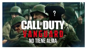 Call of Duty Vanguard no tiene Alma