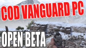 Download Call Of Duty Vanguard Open Beta On PC