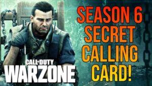 Call of Duty Warzone: How To Unlock Season 6 Secret Calling Card (Redeem Code Revealed)