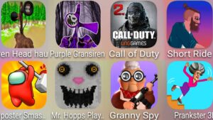 Short Ride,Prankster 3D,Mr Hopp's,Gransiren,Call Of Duty,Granny Spy,Imposter Smashers,Scp 096 Horror