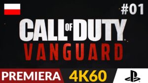 Call of Duty Vanguard PL 🌍 odc.1 - Fabuła 💥 Wracamy do II Wojny Światowej | Gameplay po polsku w 4K