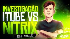 INVESTIGAÇÃO - ITUBE X NITRIX É AMOR OU É ODIO // CALL OF DUTY MOBILE
