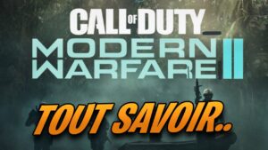 MODERN WARFARE II 2022...  (nouvelles infos de fouuu)