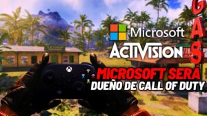 Microsoft y XBOX anuncian compra de Activision (CALL OF DUTY)