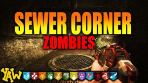 SEWER CORNER ZOMBIES (Call of Duty Zombie Gameplay)