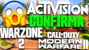ACTIVISION ME CONFIRMO EL NUEVO WARZONE 2 Y MODERN WARFARE 2