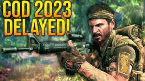 CALL OF DUTY 2023 IS DELAYED!