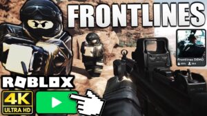 IT'S OUT NOW! 4K ROBLOX FPS GAME! Frontlines DEMO! (ROBLOX CALL OF DUTY)