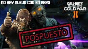 NO HABRÁ NUEVO CALL OF DUTY EN 2023 ¿Es el momento de ZOMBIES CHRONICLES 2? | CALL OF DUTY ZOMBIES