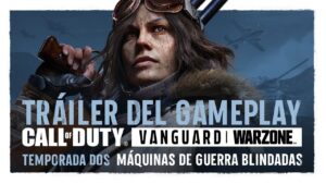 Tráiler de gameplay de la Temporada 2 | Call of Duty: Vanguard y Warzone