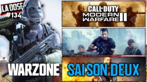 NOUVEAUTÉS WARZONE, REVEAL MODERN WARFARE II & UN FILM CALL OF DUTY ? (LA DOSE #134)