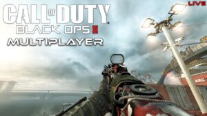 Call of Duty Black Ops II | Multiplayer Gameplay | LIVE