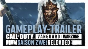 Saison 2 Reloaded-Trailer | Call of Duty: Vanguard & Warzone