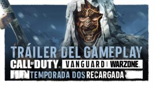 Tráiler de la Temporada 2 Recargada | Call of Duty: Vanguard y Warzone