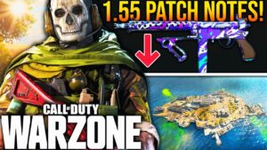 WARZONE: Full 1.55 Update PATCH NOTES! (Season 2 Reloaded Update)