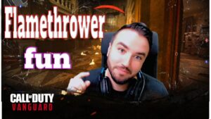 Battlefield Player haveing Fun in Call of Duty Vanguard with Flamethrower :)