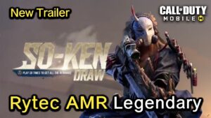 Call of Duty Mobile : SO-KEN Draw , Rytec AMR Legendary !! (Full Trailer)