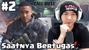Saatnya Kita Bertugas - Call Of Duty Black Ops 3 Indonesia #2