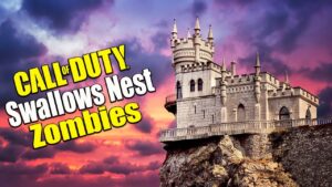 Swallows Nest Castle...Call of Duty Zombies