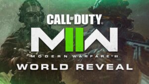 CALL OF DUTY 2022 MODERN WARFARE 2 WORLD REVEAL