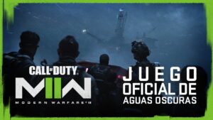 Experiencia oficial del nivel Aguas oscuras - Call of Duty: Modern Warfare II