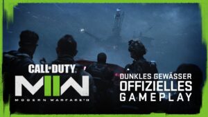 Offizielles Gameplay des „Dunkles Gewässer“-Levels – Call of Duty: Modern Warfare II