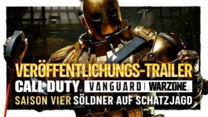 Trailer zum Start vom Saison 4 „Söldner auf Schatzjagd“ | Call of Duty®: Vanguard & Warzone