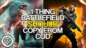 1 Thing Battlefield SHOULD Copy From Call of Duty.....