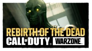 Call of Duty: Warzone | Rebirth of the Dead Trailer