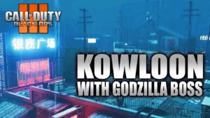 Kowloon, with Godzilla Boss Fight ★ Part 2 of 2 ★ Call of Duty Black Ops 3 Zombies