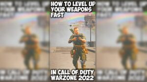 LEVEL UP YOUR WEAPONS FAST IN CALL OF DUTY WARZONE! | 2022 SEASON 4 METHOD