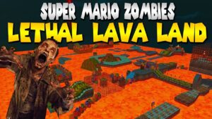 SUPER MARIO LETHAL LAVA LAND ZOMBIES ★ Call of Duty Zombies