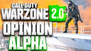 MI OPINION DE CALL OF DUTY WARZONE 2.0 ALPHA ¿UNA EVOLUCION?