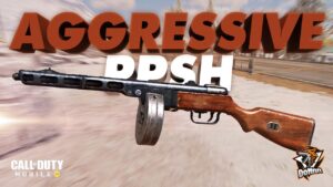 PPSH AGGRESIVE GAMEPLAY! | CALL OF DUTY MOBILE