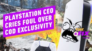 PlayStation CEO Cries Foul Over Call of Duty Exclusivity - IGN Games Fix