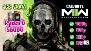 ✅ Ryzen 5 5600G ✅ VEGA 7 ✅ Call of Duty Modern Warfare II ✅ 720p - 900p - 1080p 🔴 FSR 1.0 🔴