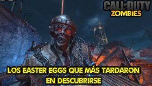 TOP 6 "LOS EASTER EGGS QUE TARDARON MÁS EN DESCUBRIRSE DE CALL OF DUTY ZOMBIES"