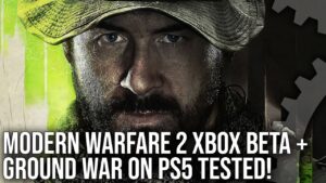 Call of Duty Modern Warfare 2 Xbox Beta Tested + Ground War PS5 Analysis