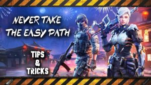 Never take the easy path - Call of Duty Mobile - Battle Royale - Tips & Tricks