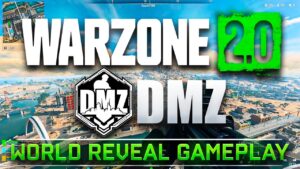 CALL OF DUTY WARZONE 2.0 & DMZ GAMEPLAY WORLD REVEAL