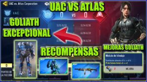 COMO FUNCIONA EL EVENTO DE UAC VS ATLAS CORPORATIÓN Y CONSEGUIR GOLIATH LEGENDARIO COD MOBILE