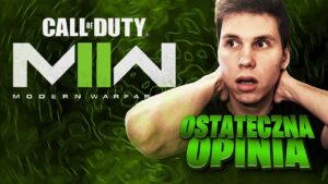 MOJA OSTATECZNA OPINIA o CALL OF DUTY MODERN WARFARE 2 (2022)