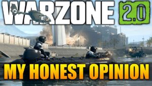 My Honest Opinion of Call of Duty Warzone 2.0 (Review)