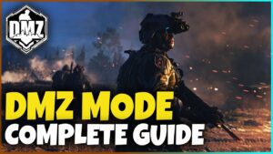 WARZONE 2.0 - DMZ - The Complete Guide!