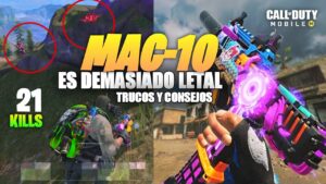 ES PODEROSA LA MAC 10 LEGENDARIA | COMO dejar de Manquear | CALL OF DUTY MOBILE