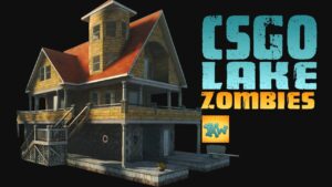 CSGO LAKE ZOMBIES (Call of Duty Zombies Mod)