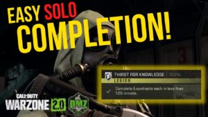 EASY Solo Thirst for Knowledge Mission Completion for Legion | Call of Duty Warzone 2.0 DMZ