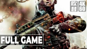 Call of Duty Black Ops II(コール オブ デューティ ブラックオプス2)日本語音声 日本語字幕 Gameplay Walkthrough FULLGAME 4K 60FPS